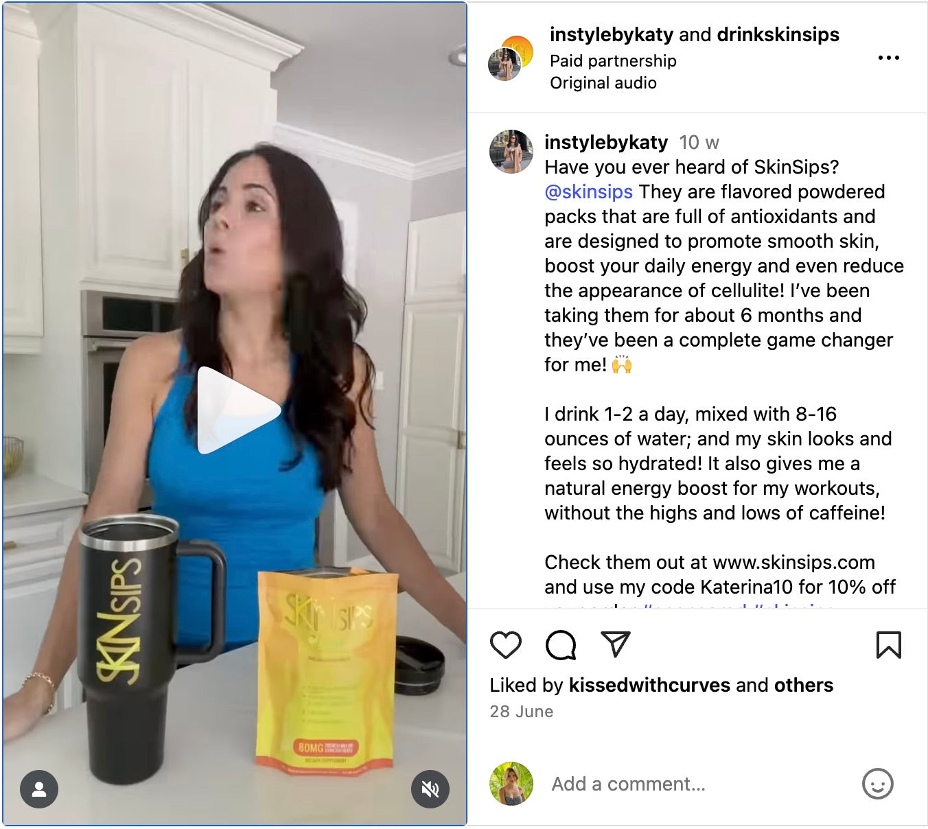 Instagram reel by Katy, beauty and lifestyle influencer, filming in a kitchen with SkinSips pouch and branded tumbler on the counter. Caption promotes SkinSips as antioxidant-packed powder sticks for hydration, energy, smooth skin, and reduced cellulite, with discount code Katerina10.