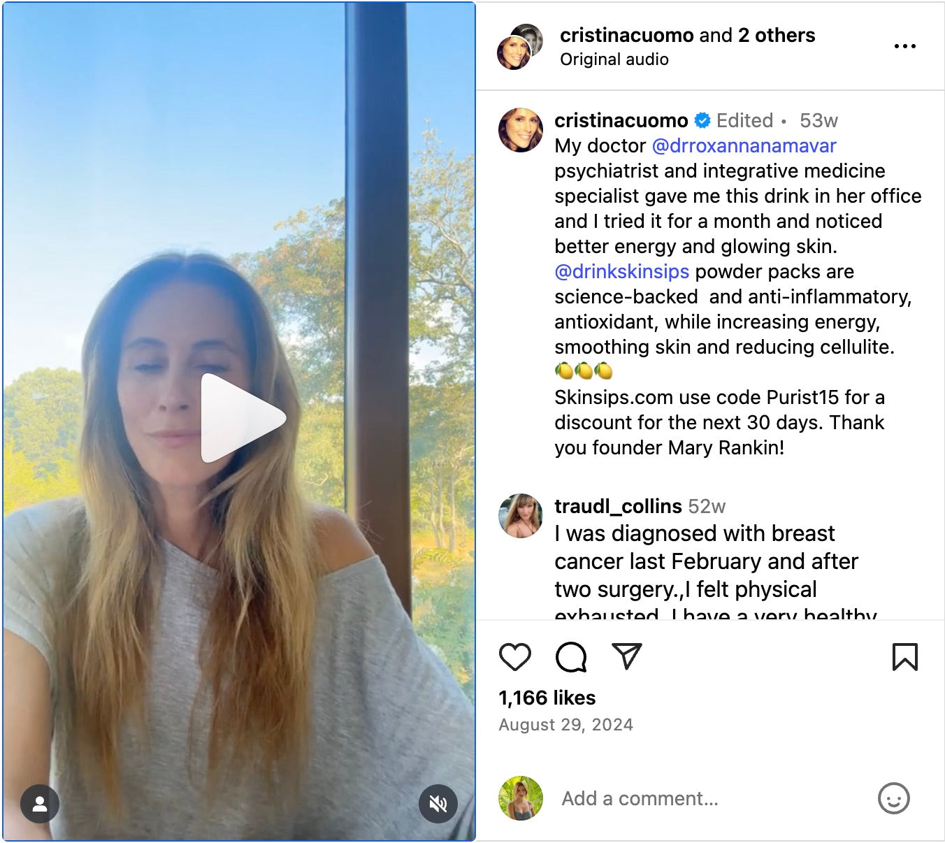 Instagram reel by Cristina Cuomo wearing a gray top by a large window. Caption explains her doctor recommended SkinSips, noting better energy, glowing skin, and reduced cellulite after a month of use, with discount code PURIST15.